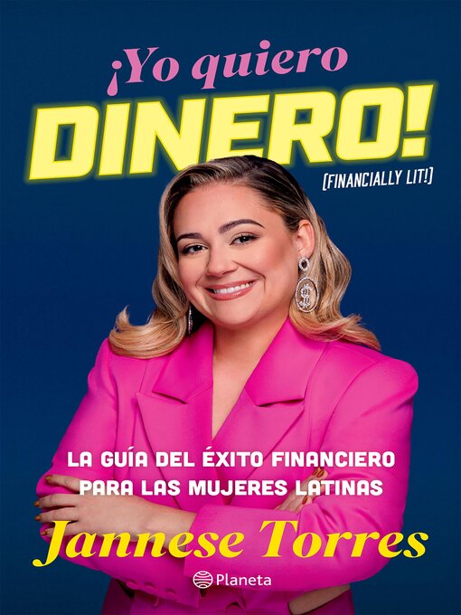 Title details for ¡Yo quiero dinero! by Jannese Torres - Available